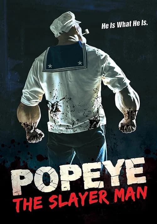 Popeye the Slayer Man